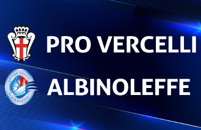 Pro Vercelli-Albinoleffe, pronostico del match di Serie C