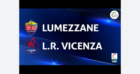 Lumezzane-Vicenza, pronostico del match di Serie C