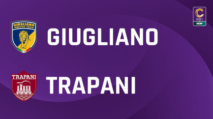 Giugliano-Trapani, pronostico del match di Serie C